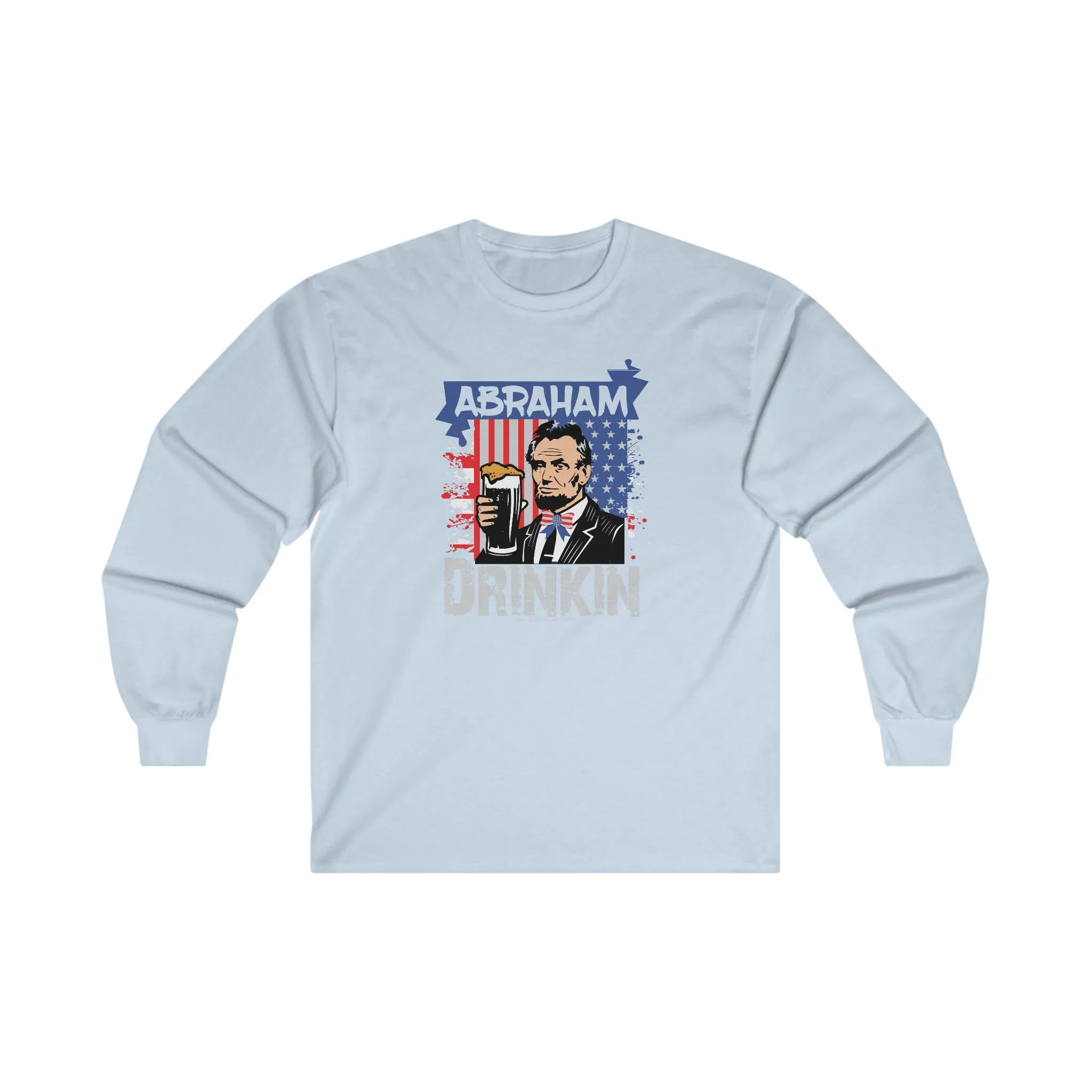 Abraham Drinking Long Sleeve Tee