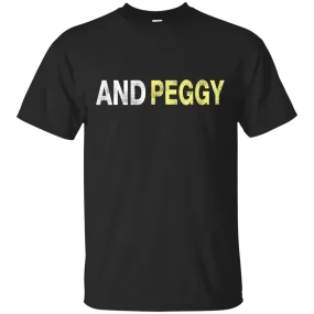 And Peggy Distressed Shirt, Hoodie,