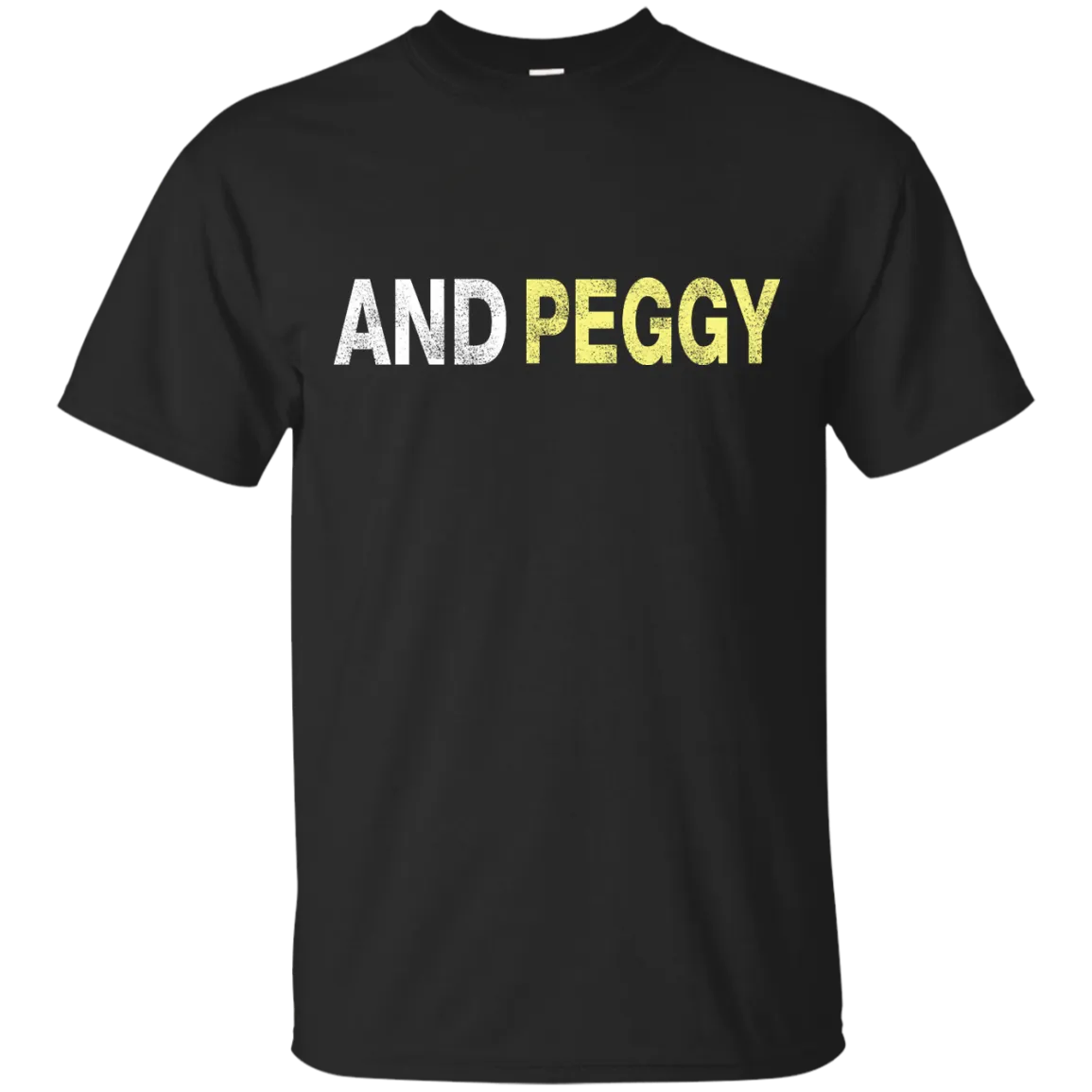 And Peggy Distressed Shirt, Hoodie,