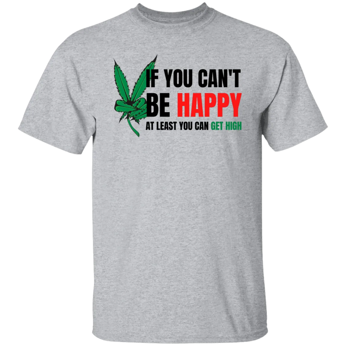 Be Happy T-Shirt