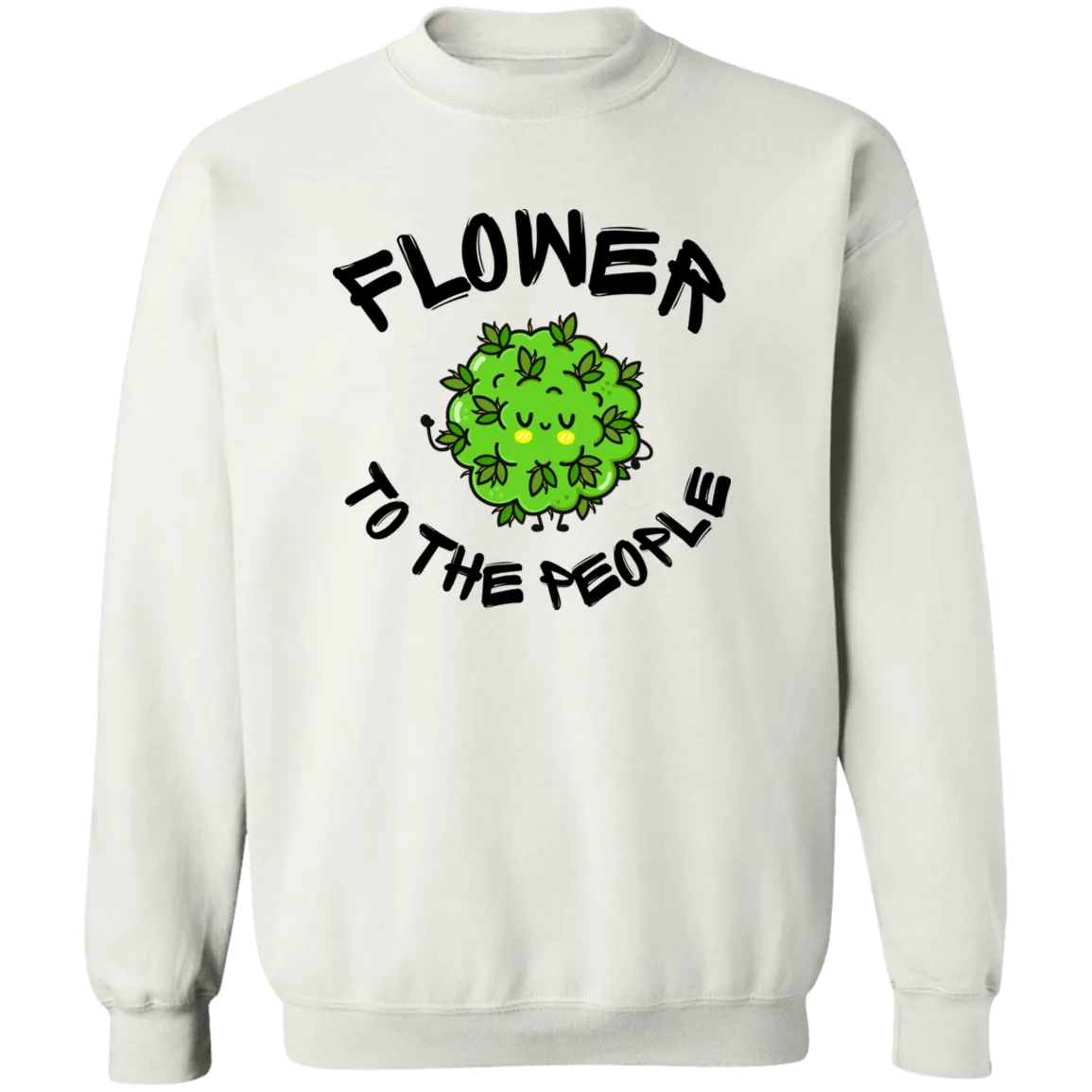 Flower To The People /White Sweatshirt