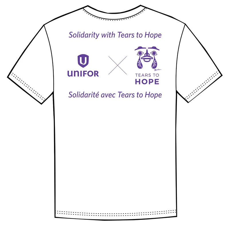 Unifor Tears to Hope Society T-Shirt 2024